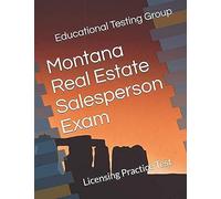 Montana Real Estate Salesperson Exam: Licensing Practice Test