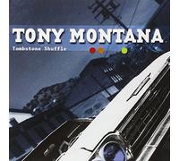 Montana, Tony - Tombstone Shuffle [Import]