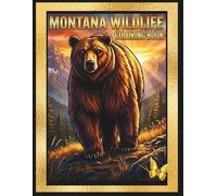 Montana Wildlife Coloring Book: Simple Wildlife Art Inspired by the Big Sky State