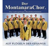 Montanara Chor - Auf Fluegeln des Gesangs [Import]