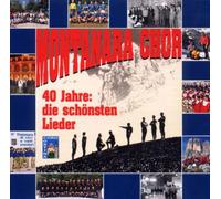 Montanara Chor-Coro Cortina - 40 Jahre: Die SCH.Lieder [Import]