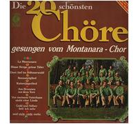 Montanara Chor - Die 20 Schönsten Chöre [Vinyl LP]