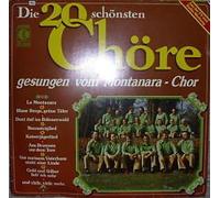Montanara Chor - Die 20 schönsten Chöre / Vinyl record [Vinyl-LP]