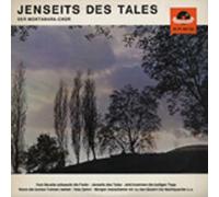 MONTANARA CHOR - Montanara Chor Jenseits des Tales
