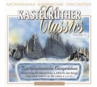 Montanara Symphonie Orches - Kastelruther Classics-Folg [Import]