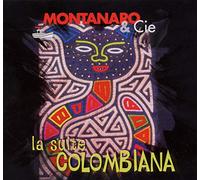 Montanaro & Cie - La Suite Colombiana [Import]