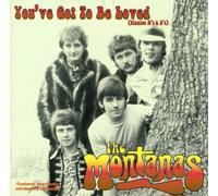 Montanas - You've Got to Be Loved