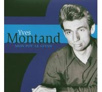 Montand, Yves - Mon pot'le gitan