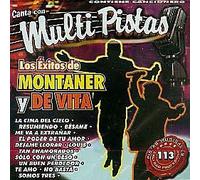 Montaner - Canta Con Multi Pistas 113 : Los Exitos de Montaner y De Vita