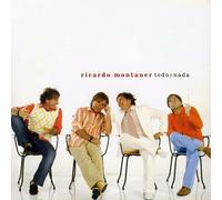 MONTANER,RICARDO - Todo & Nada
