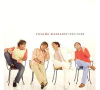 Montaner, Ricardo - Todo Y Nada