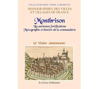 Montbrison - les anciennes fortifications, monographie et histoire de la commanderie