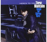 Montcalm Terez - Here's to You-Songs for Shirley Horn