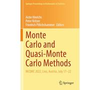 Monte Carlo and Quasi-monte Carlo Methods: Mcqmc 2022, Linz, Austria, July 17-22