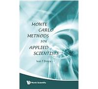 Monte Carlo Methods for Applied Scientists Ivan T. Dimov (Auteur)