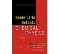 Monte Carlo Methods In Chemical Physics, Volume 105