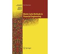 Monte Carlo Methods in Financial Engineering