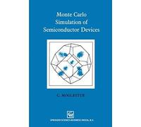 Monte Carlo Simulation Of Semiconductor Devices