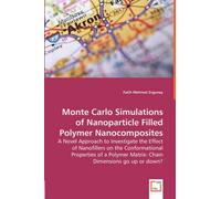 Monte Carlo Simulations Of Nanoparticle Filled Polymer Nanocomposites - A Novel Approach To Investigate The Effect Of Nanofillers On The Conformational Properties Of A Polymer Matrix: Chain Dimensions