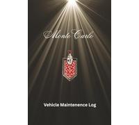 Monte Carlo Vehicle Maintenance Log: Track Maintenance, Repairs, Oil, Miles, Tires and Log Notes - (6 x9 in) Car Repair and Car Service Journal - Oil ... Expense Log, Cars, Trucks, and other Vehicles