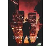 Monte Cristo - Tome 02 Jordan Mechner (Auteur), Mario Alberti (Dessinateur)