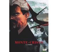 Jordan Mechner, Mario Alberti – Monte Cristo – Tome 03: La Tempête – Cartonné (Glénat)