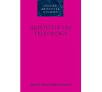 Monte Ransome Johnson Aristotle on Teleology (Poche)