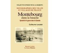Montebourg dans la bataille - épisode de la guerre dans le Cotentin