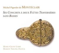 Monteclair - Concerts A Deux Flutes Traversieres sans Basse [Import]