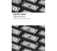 Montecristo - Suter, Martin Suter, Martin (Auteur)