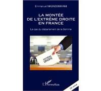 Montée de l'extrême droite en France Le cas du département de la Somme (CD inclus) - Emmanuel Nkunzumwami - L'harmattan - Livre CD - Essai CD