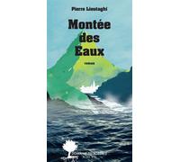 Pierre Lieutaghi – Montée des Eaux – Roman – Broché
