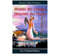 Montee Des Nuages, Descente Des Pluies - Une Approche De La Conception Dynamique D'ensemble Du "Triple Rechauffeur", Coordinateur Des Visceres En Medecine Chinoise