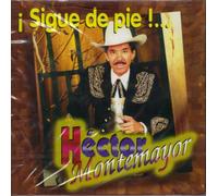 Montemayor, Hector - Sigue De Pie