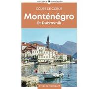 Monténégro et Dubrovnik Collectif (Auteur)