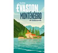 Monténégro Guide Evasion: et Dubrovnik