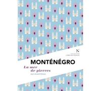 Montenegro La mer des pierres - Jean-Arnault Dérens - Nevicata - broché - Récit
