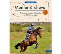 Monter à cheval 2 Muriel Jacquet (Auteur)