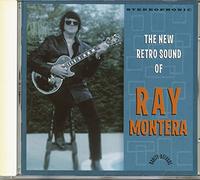 Montera, Ray - The New Retro Sound of Roy Orbison