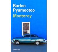 Monterey - Barlen Pyamootoo - De L'olivier Eds - broché - Roman