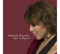 Montero, Gabriela - Bach & Beyond