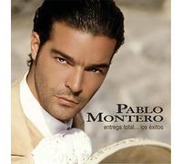 Montero, Pablo - Entrega Total: Los Exitos