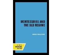 Montesquieu And The Old Regime