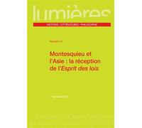 Montesquieu et l’Asie : la réception de l’Esprit des lois - Eddy Dufourmont - Presses Universitaires Bordeaux - broché - Revue