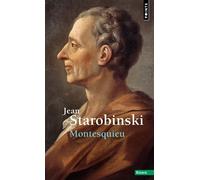 Montesquieu - Jean Starobinski - Points - Poche - Livre