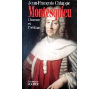 Montesquieu - L'homme Et L'héritage