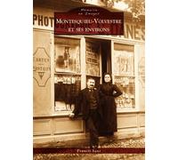 Francis Sans – Montesquieu-Volvestre et ses environs – Broché