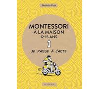 Montessori à la maison - 12-15 ans