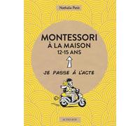 Montessori à la maison - 12-15 ans