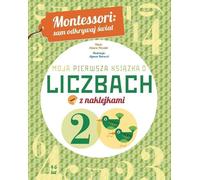 Montessori découvre le monde toi-même Mon premier livre sur les nombres